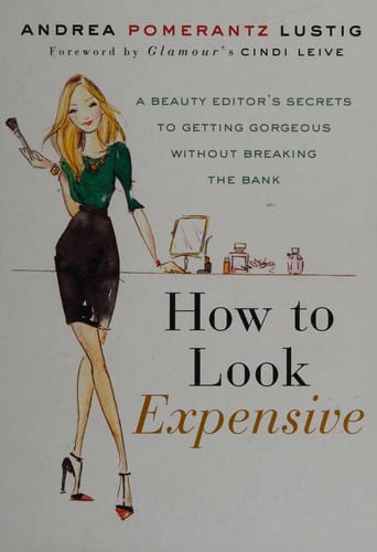 How to look expensive