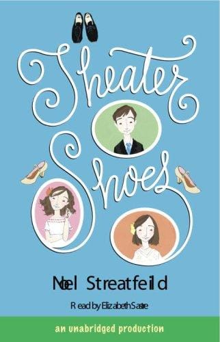 Theater Shoes (Shoes #4)