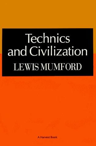 Technics and civilization