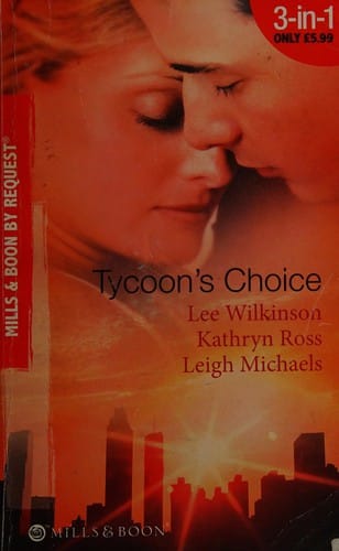 Tycoon's Choice
