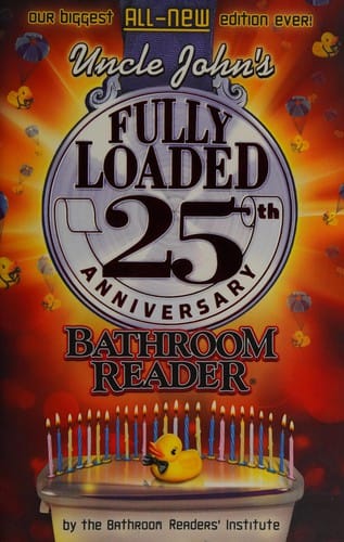 Uncle John's fully loaded bathroom reader