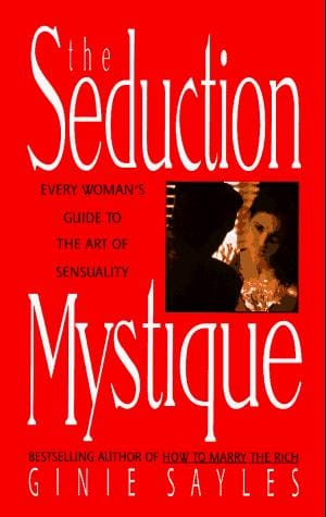 The seduction mystique