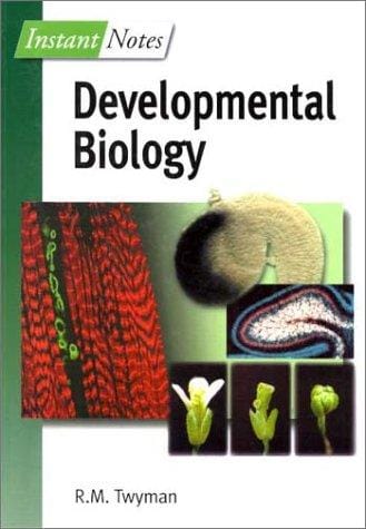 Instant notes, developmental biology