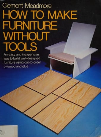 How to make furniture without tools