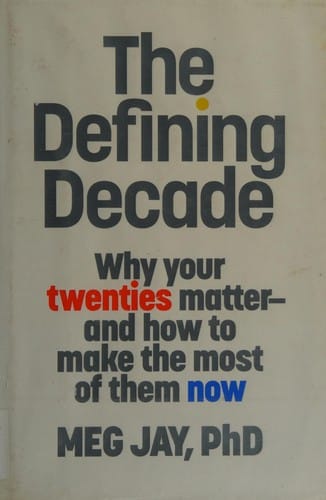 The defining decade