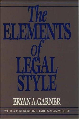 The elements of legal style