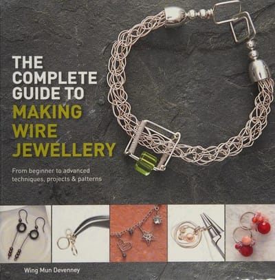 Complete guide to making wire jewellery