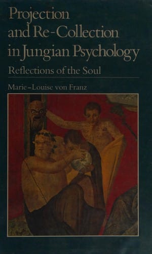 Projection and re-collection in Jungian psychology