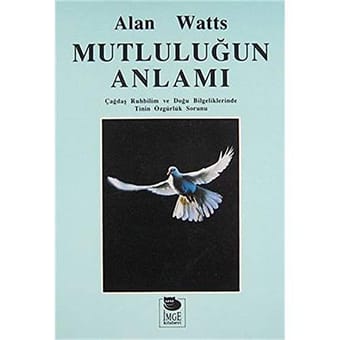 Mutlulugun Anlami