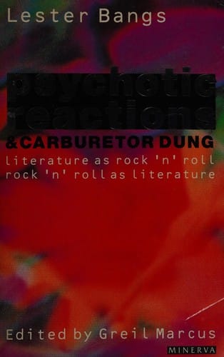 Psychotic Reactions and Carburettor Dung
