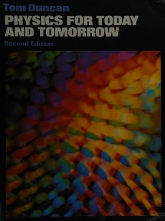Physics for Today and Tomorrow