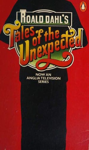 Tales of the Unexpected [16 stories]