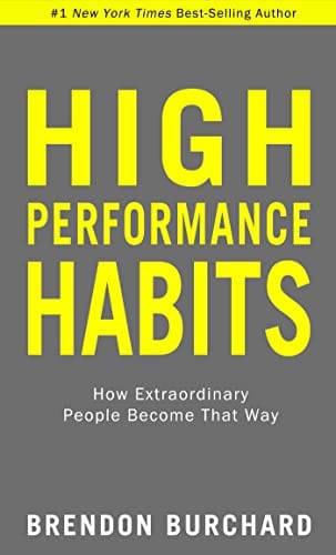 High performance habits