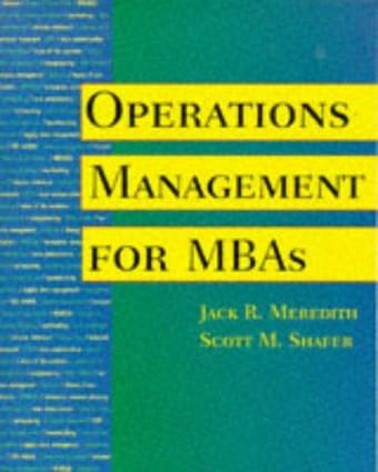 Operations management for MBAs