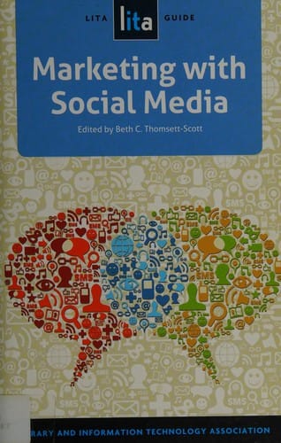 Marketing with social media