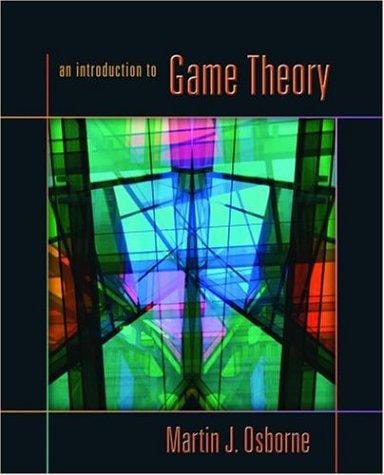 An Introduction to Game Theory