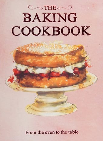 The Baking Cookbook