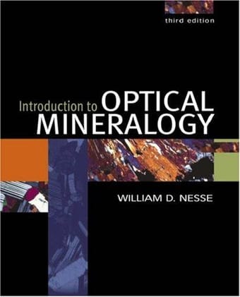 Introduction to optical mineralogy
