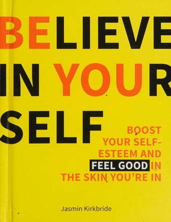 Believe in Yourself