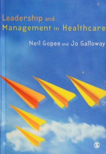 Leadership and Management in Healthcare