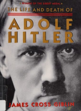 The life and death of Adolf Hitler