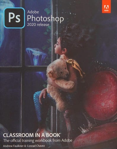 Adobe Photoshop Classroom in a Book