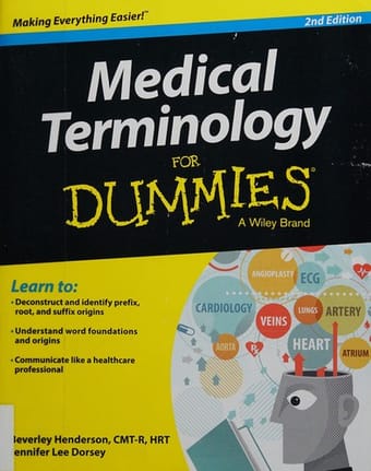 Medical terminology for dummies