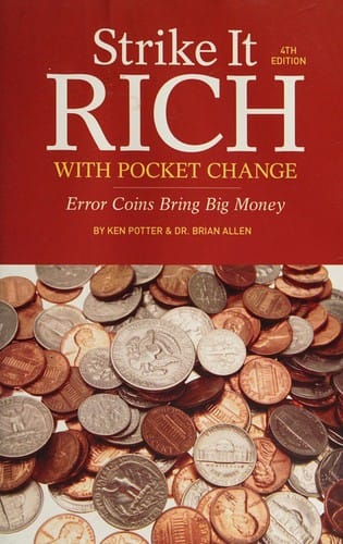 Strike it rich with pocket change