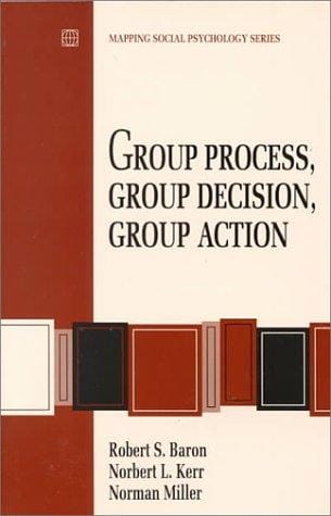 Group process, group decision, group action