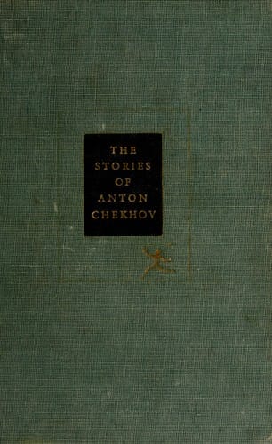 The Stories of Anton Chekhov [23 stories]