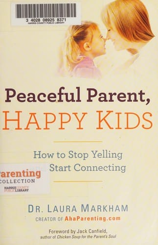 Peaceful parent, happy kids