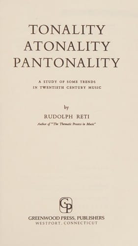 Tonality, atonality, pantonality