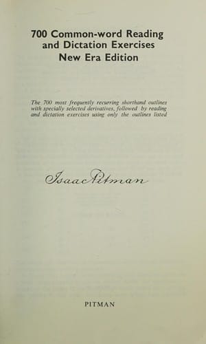 700 Common-word Reading and Dictation Exercises in Pitman's Shorthand