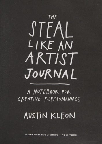 Steal Like an Artist Journal