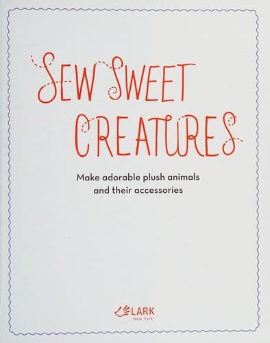 Sew sweet creatures