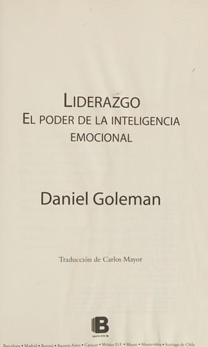 LIDERAZGO. EL PODER DE LA INTELIGENCIA EMOCIONAL