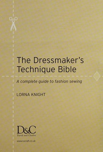 The dressmaker's technique bible