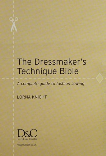 The dressmaker's technique bible