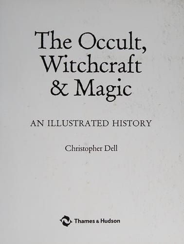 The occult, witchcraft & magic