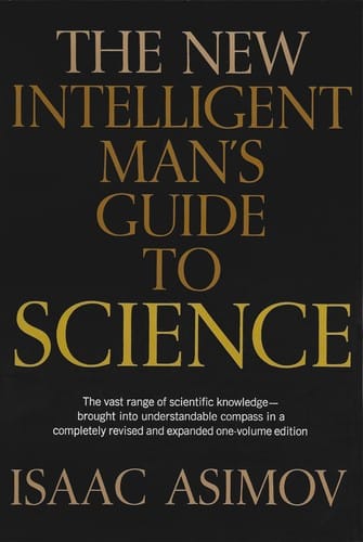 The Intelligent Man's Guide to Science