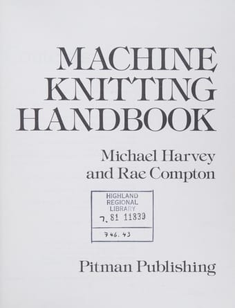 Machine Knitting Handbook