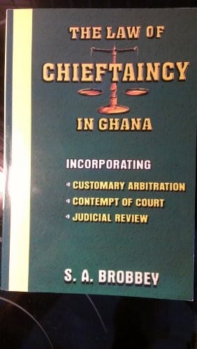 The law of chieftaincy in Ghana