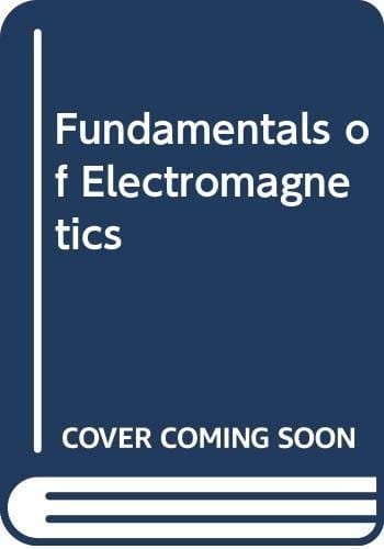 Fundamentals of electromagnetics