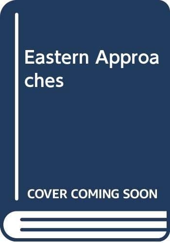 Eastern approaches