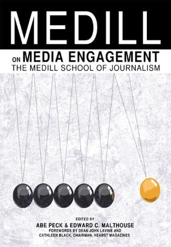 Medill on media engagement