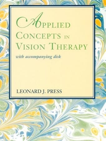 Applied concepts in vision therapy, with accompanying disk