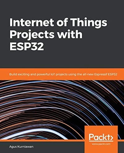 Internet of Things Projects with ESP32