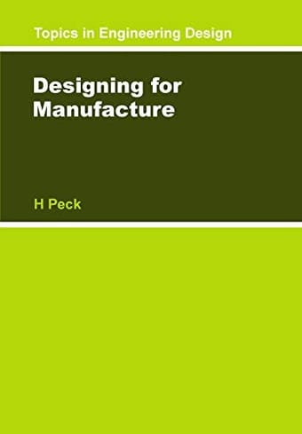 Designing for manufacture