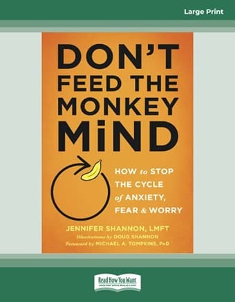 Don't feed the monkey mind