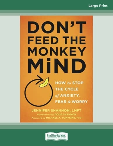 Don't feed the monkey mind